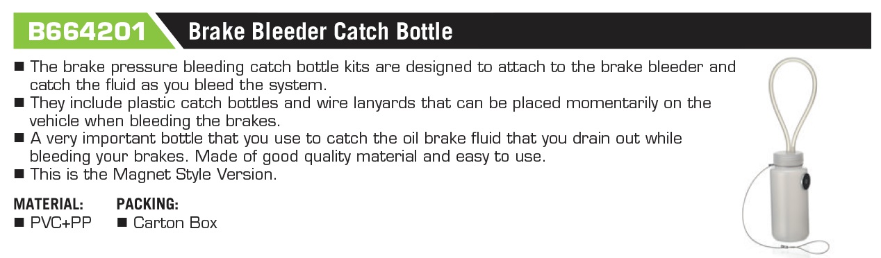 B664201 Brake Bleeder Catch Bottle